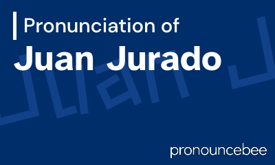how to pronounce juan-jurado feature image