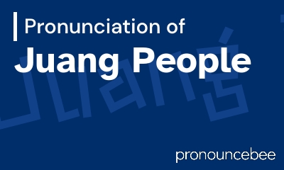 how to pronounce juang-people feature image