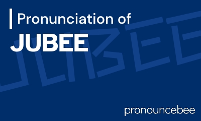 how to pronounce jubee feature image