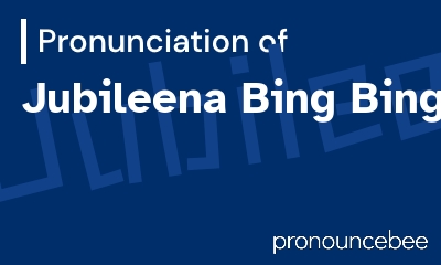 how to pronounce jubileena-bing-bing feature image