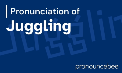 how to pronounce juggling feature image