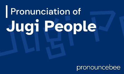 how to pronounce jugi-people feature image
