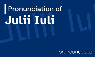 how to pronounce julii-iuli feature image