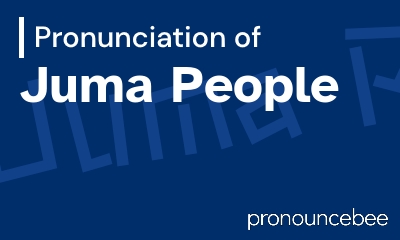how to pronounce juma-people feature image