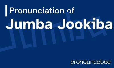 how to pronounce jumba-jookiba feature image