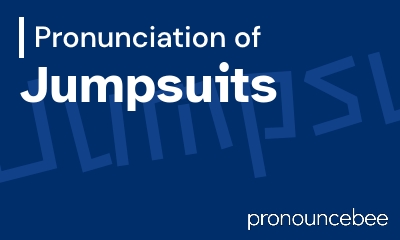 how to pronounce jumpsuits feature image