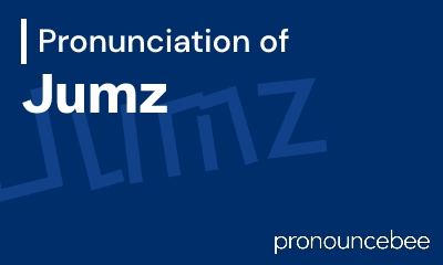 how to pronounce jumz feature image
