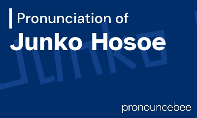how to pronounce junko-hosoe feature image
