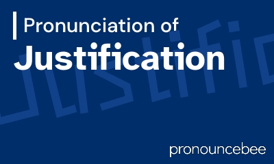 how to pronounce justification feature image