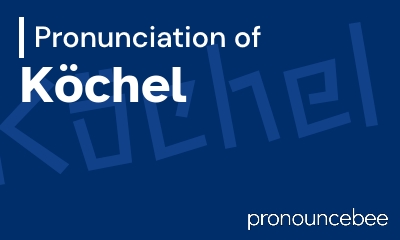how to pronounce k-chel feature image