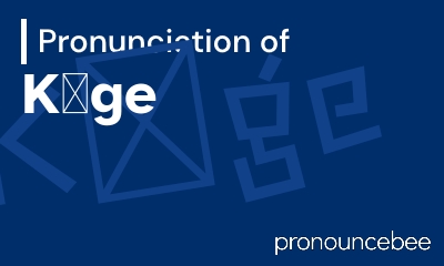 how to pronounce k-ge feature image