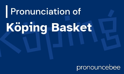 how to pronounce k-ping-basket feature image