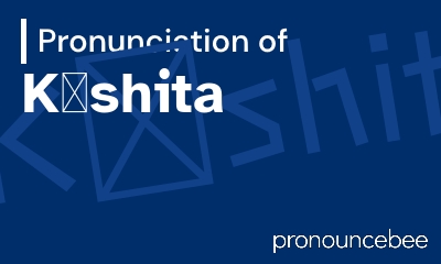 how to pronounce k-shita feature image