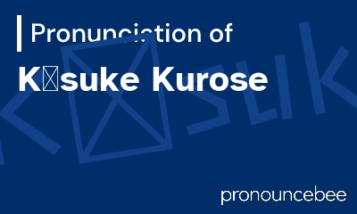 how to pronounce k-suke-kurose feature image