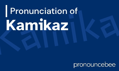how to pronounce kamikaz feature image