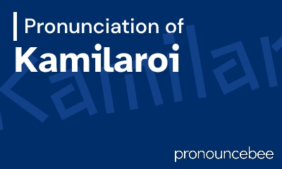 how to pronounce kamilaroi feature image