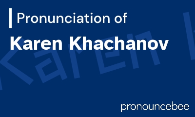 how to pronounce karen-khachanov feature image
