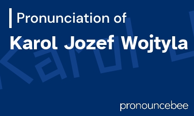 how to pronounce karol-jozef-wojtyla feature image