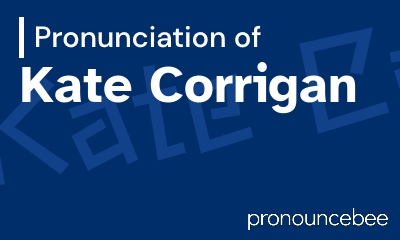 how to pronounce kate-corrigan feature image