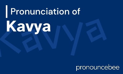 how to pronounce kavya feature image