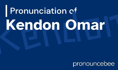 how to pronounce kendon-omar feature image