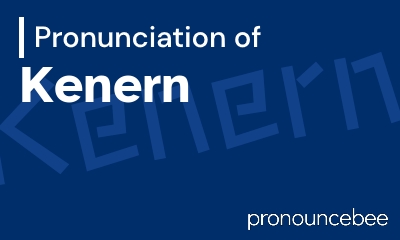 how to pronounce kenern feature image