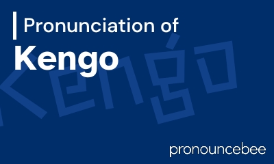 how to pronounce kengo feature image