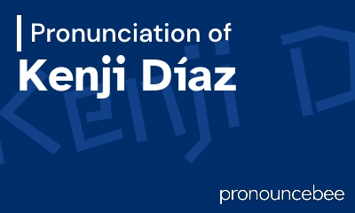 how to pronounce kenji-d-az feature image
