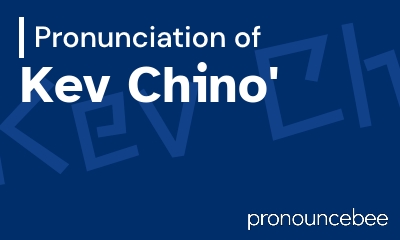 how to pronounce kev-chino feature image