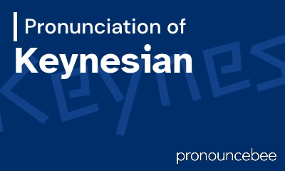 how to pronounce keynesian feature image