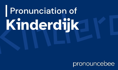 how to pronounce kinderdijk feature image