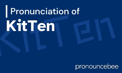 how to pronounce kitten feature image