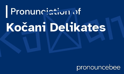 how to pronounce ko-ani-delikates feature image