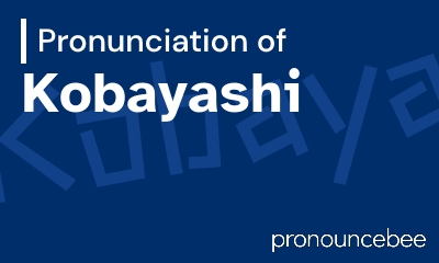 how to pronounce kobayashi feature image
