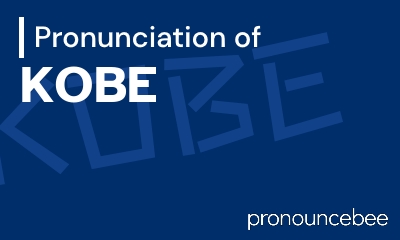 how to pronounce kobe feature image