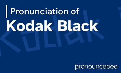 how to pronounce kodak-black feature image