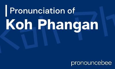 how to pronounce koh-phangan feature image