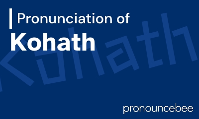 how to pronounce kohath feature image