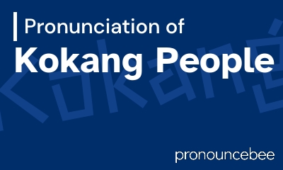 how to pronounce kokang-people feature image