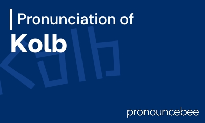 how to pronounce kolb feature image