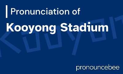 how to pronounce kooyong-stadium feature image