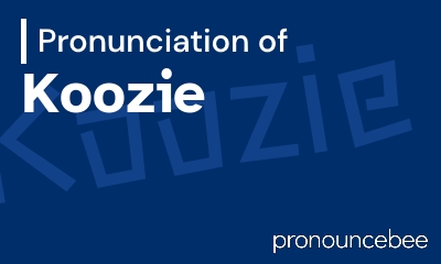 how to pronounce koozie feature image