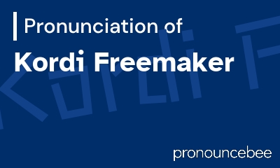 how to pronounce kordi-freemaker feature image