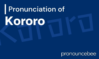 how to pronounce kororo feature image