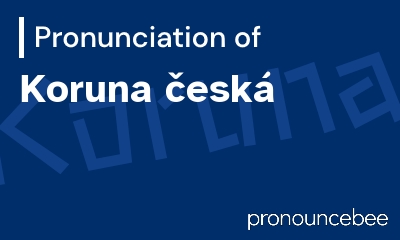 how to pronounce koruna-esk feature image