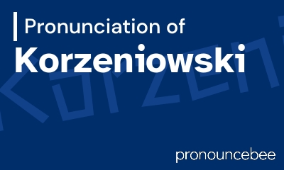 how to pronounce korzeniowski feature image