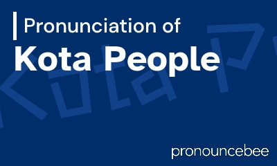 how to pronounce kota-people feature image