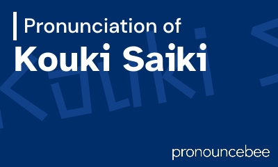 how to pronounce kouki-saiki feature image