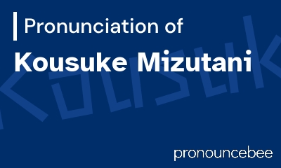 how to pronounce kousuke-mizutani feature image