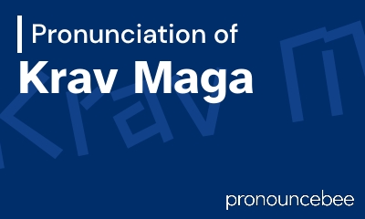 how to pronounce krav-maga feature image
